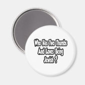 Jüdischer Pride Joke... zwei Daumen Magnet (Vorderseite/Rückseite)