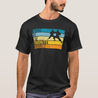 Judo ist meine Lieblingssaison für Judoka T-Shirt
