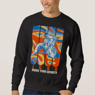 Judo Judoken Japan Jiu Jitsu Martial Training Athl Sweatshirt
