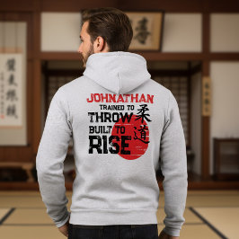 Judo - Trainiert zu werfen - Gebaut zum Aufstieg Hoodie