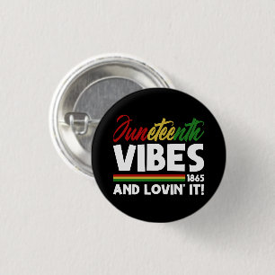 Jüdzehnte Vibes - Freiheitstag 1865 Schwarze Gesch Button