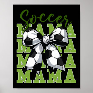 Jugend-Fußball-Mama Coquette Schleife Süße Schwest Poster