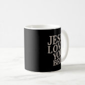 Jugend Jesus Lieben Sie Bro Funny Christlichen Jun Kaffeetasse (VorderseiteRechts)