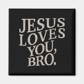 Jugend Jesus Lieben Sie Bro Funny Christlichen Jun Magnet (Vorne)