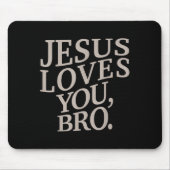 Jugend Jesus Lieben Sie Bro Funny Christlichen Jun Mousepad (Vorne)