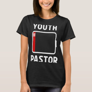 Jugend Pastor Niedrigbatterie Energie Kirche Camp T-Shirt