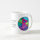 Jugendstil Berkano Rune Tasse - MUTTER ERDE! (VorderseiteRechts)