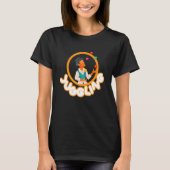 Juggling I Juggling Juggler Artist Circus Juggling T-Shirt (Vorderseite)