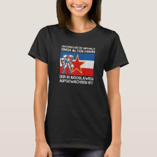 Jugoslawien Jugo Jebiga Tito Balkan Sfry Jugoslawi T-Shirt