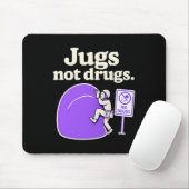Jugs Not Drugs Funny Climbing Jug Art Design Mousepad (Mit Mouse)