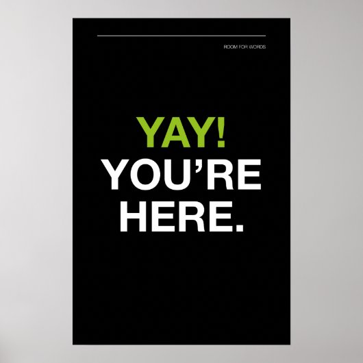 JUHU! SIE SIND DA – Eingangsbereich-Wandkunst Poster (Vorne)