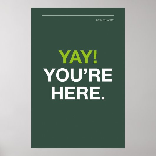 JUHU! SIE SIND DA – Eingangsbereich-Wandkunst Poster (Vorne)
