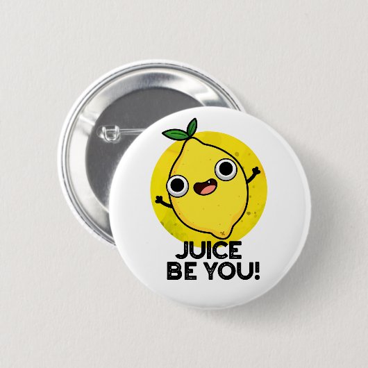 Juice Be Funny Positive Fruit Lemon Pun Button (Vorne & Hinten)