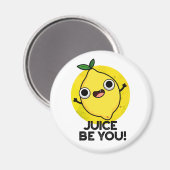 Juice Be Funny Positive Fruit Lemon Pun Magnet (Vorderseite/Rückseite)