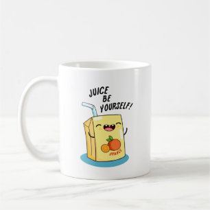 Juice Be Sie selbst Funny Orange Juice Pub Kaffeetasse