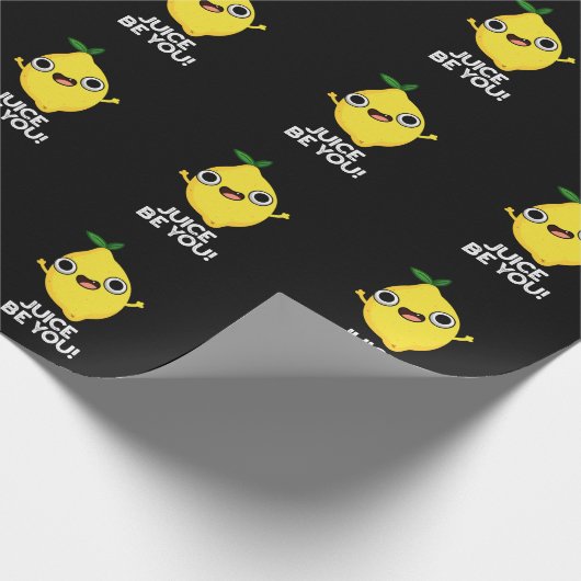 Juice be you Funny Positive Lemon Pun Dark BG Geschenkpapier (Ecke)
