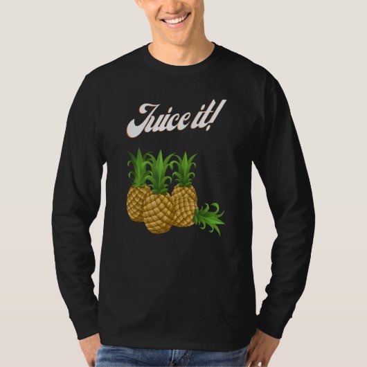 Juice it Ananas T-Shirt (Vorderseite)