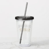 Juice Worth the Squeeze Acrylic Drink Tumbler Acryltrinkbecher (Rückseite)