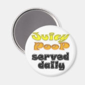 Juicy Kack Magnet (Vorderseite/Rückseite)