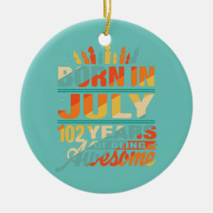 Juli 1920 102 Jahre Alte 102. Geburtstagsgeschenke Keramik Ornament