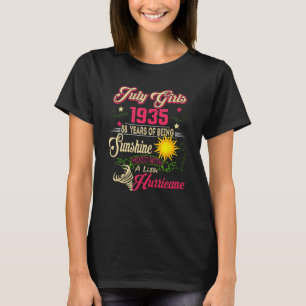 Juli 1935 1935. Geburtstag Juli Mädchen 1935 88 Ja T-Shirt