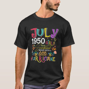 Juli 1950 Mädchen sind sonnige sonnige Sonne 72 Ja T-Shirt