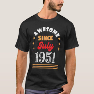 Juli 1951 Geburtstag Phantastisch Seit 1951 Juli V T-Shirt