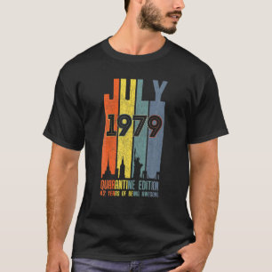 Juli 1979 42 Jahre alt 42 Quarantäne Geburtstag T-Shirt