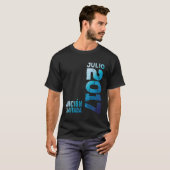 Juli 2017 Jahr 2017 2017 Seit 2017 T-Shirt (Vorne ganz)