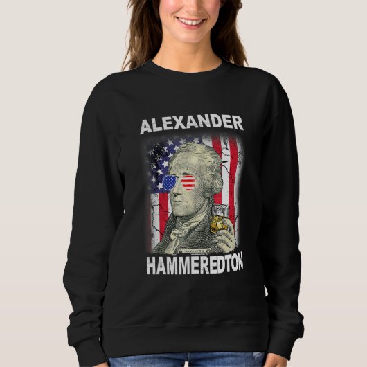 Juli Alexander Hammeredton Alexander Hamilt Sweatshirt (Vorderseite)
