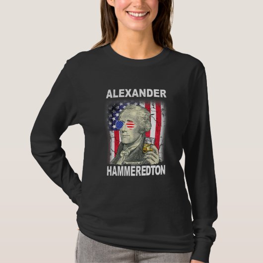 Juli Alexander Hammeredton Alexander Hamilt T-Shirt (Vorderseite)