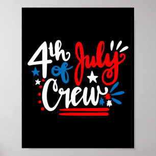 Juli Crew Shirt Unabhängigkeitstag Familie Matchin Poster