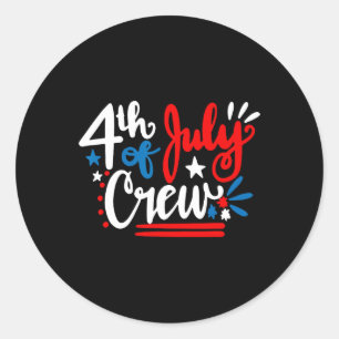 Juli Crew Shirt Unabhängigkeitstag Familie Matchin Runder Aufkleber