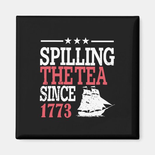 Juli, das Tee seit 1773 verteilen Magnet (Vorne)