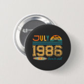 Juli Geburtstag Benutzerdefiniertes Jahr  Button (Vorne & Hinten)