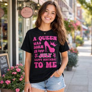 Juli Geburtstagsgirl-Shirt Rosa Prinzessin Königin T-Shirt