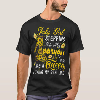 Juli Girl tritt zum Geburtstag wie Königin Sunfl T-Shirt