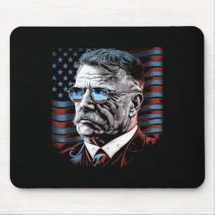 Juli Präsident Theodore Roosevelt Amerikaner Mousepad