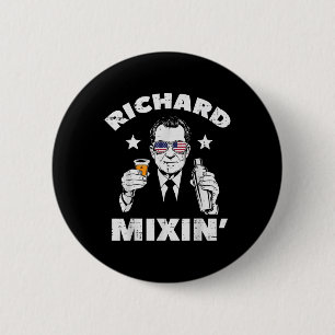 Juli Richard Mixin Nixon Präsident Patriot Button