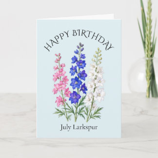 Juli-Rittersporn-Geburtstag Karte