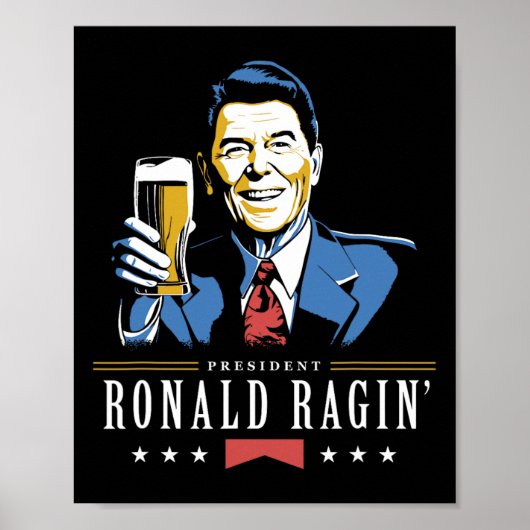 Juli Ronald Ragin Funny Beer Poster (Vorne)