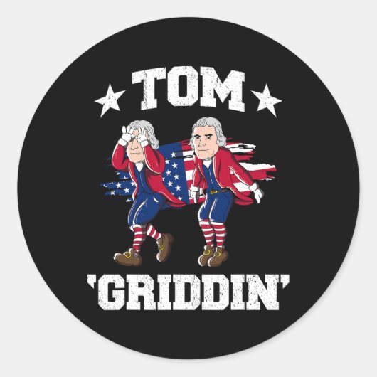 Juli Thomas Jefferson Griddy Tom Griddin Runder Aufkleber (Vorderseite)