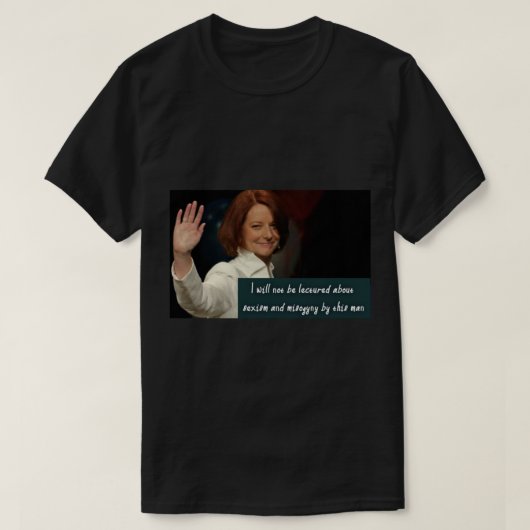 Julia Gillard T-Shirt (Design vorne)