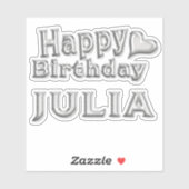 Julia Happy Birthday silver Aufkleber Sticker (Blatt)