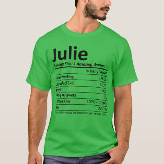 Julie Ernährung Personalisierter Name Lustige Idee T-Shirt