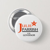 Julie Parrish für Gouverneur-Button Button (Vorne & Hinten)