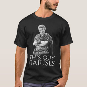 Julius Caesar Antike Römische Geschichte Meme Die T-Shirt