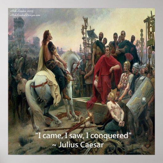 Julius Caesar & Ich eroberte Zitatposter Poster (Vorne)