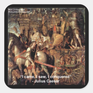 Julius Cäsar "I Conquered" Zitatspenden und T-Shir Quadratischer Aufkleber