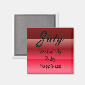 July Birthday Magnet (Vorderseite/Rückseite)